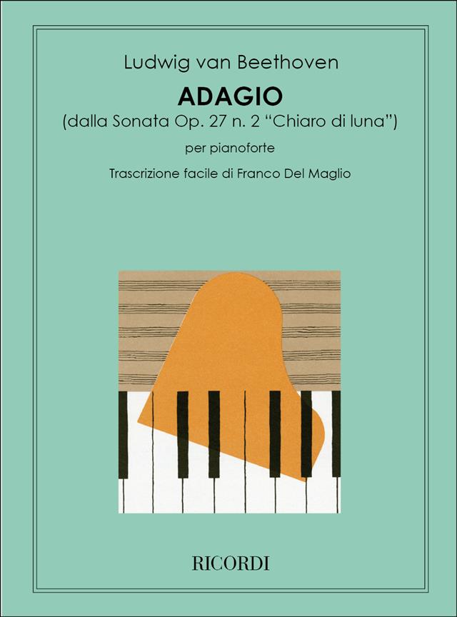 Adagio Sostenuto - Dalla Sonata 'Chiaro Di Luna' - Trascrizione Facilitata Per Pianoforte - pro klavír
